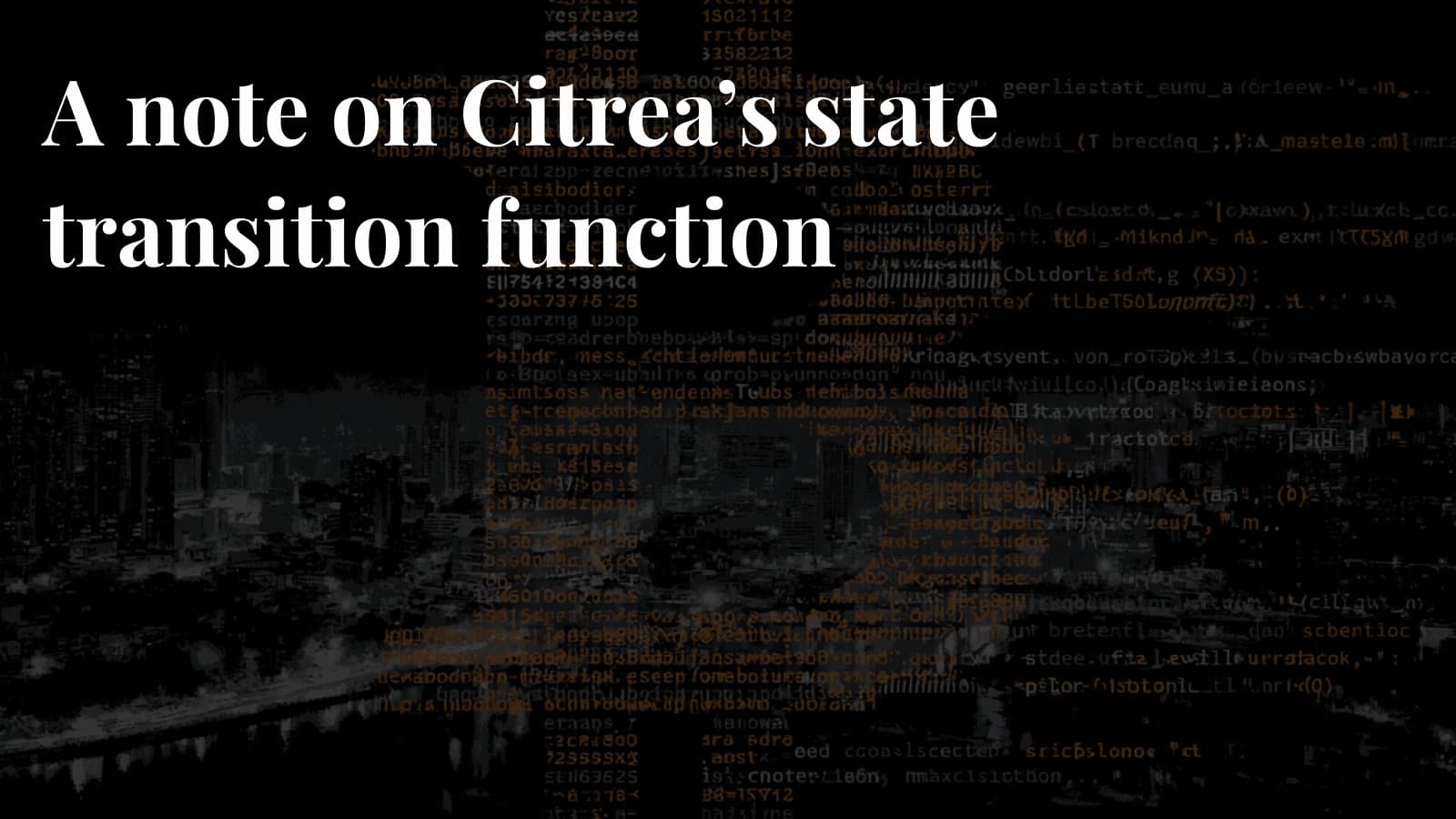 A Note on Citrea's State Transition Function